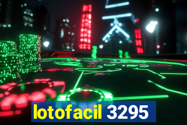 lotofacil 3295